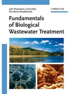 Fundamentals of Biological Wastewater Treatment [Repost]