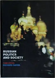 Russian Politics and Society 3rd Edition