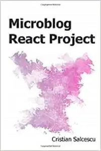 Microblog React Project (Functional React)