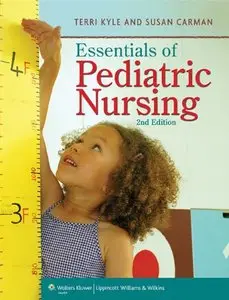 Essentials of Pediatric Nursing [Repost]