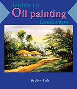 Guide to Oil Painting Landscape