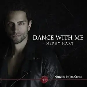 «Dance With Me» by Nephy Hart
