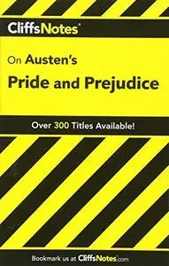 CliffsNotes on Austen's Pride and Prejudice