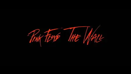 Pink Floyd - The Wall 25th Anniversary (Deluxe Edition) (1982) (DVD9) Re-up