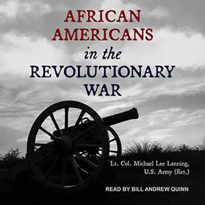 African Americans in the Revolutionary War [Audiobook]