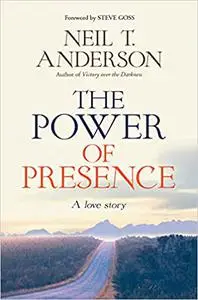 The Power of Presence: A Love Story