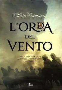 Alain Damasio - L'orda del vento (Repost)