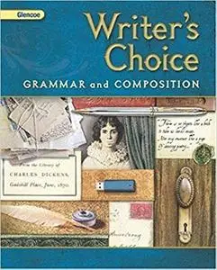 Glencoe Writer's Choice: Grammar and Composition (Repost)