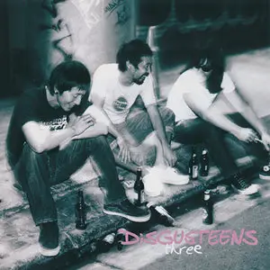 DiSGUSTEENS: Songs For Swinging Losers & Other Cool Recordings (1997-2012)