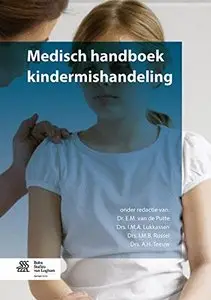 Medisch handboek kindermishandeling by E.M. van de Putte