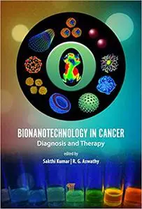 Bionanotechnology in Cancer: Diagnosis and Therapy