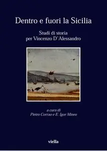 Pietro Corrao, E. Igor Mineo - Dentro e fuori la Sicilia