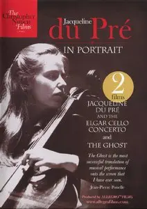 Jacqueline du Pré In Portrait - Films by Christopher Nupen (2012) [DVD9 NTSC] {Allegro Films}