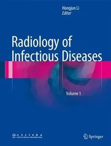 Radiology of Infectious Diseases: Volume 1