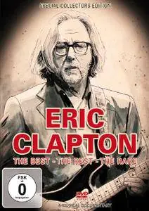 Eric Clapton - The Best, The Rest, The Rare (2015)