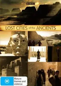 BBC - Lost Cities of the Ancients (2006)