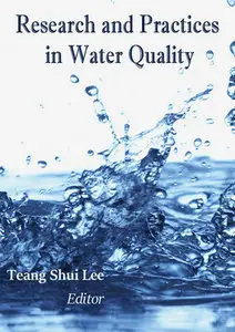 "Research and Practices in Water Quality" ed. by Teang Shui Lee