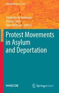 Protest Movements in Asylum and Deportation