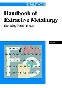 Handbook of Extractive Metallurgy