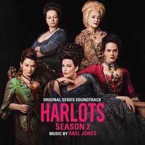 Rael Jones - Harlots. Session 2 (Original Television Soundtrack) (2018/2017)