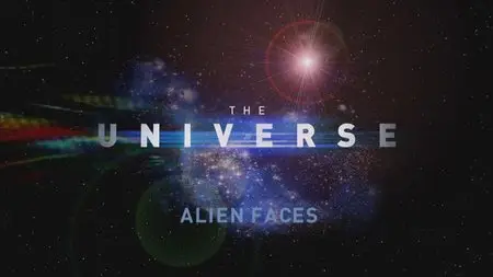 The Universe. Season 3, Episode 5 - Alien Faces (2009)