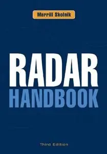 Radar Handbook, Third Edition (Repost)
