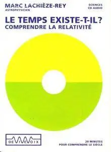Marc Lachièze-Rey, "Le temps existe-t-il ?"