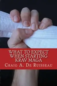 What to Expect When Starting Krav Maga