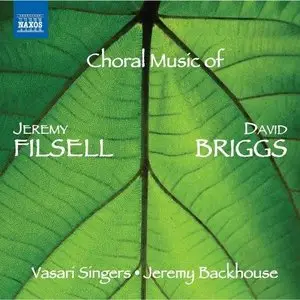 Filsell, Briggs: Choral Music - Jeremy Backhouse, Vasari Singers (2013)