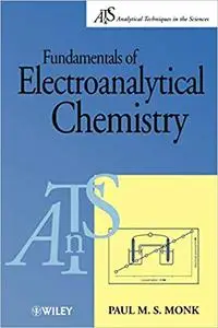 Fundamentals of Electro-Analytical Chemistry (Repost)