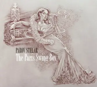 Parov Stelar - The Paris Swing Box (2010) [EP]