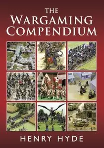 The Wargaming Compendium [Repost]