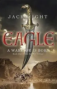 Eagle (Saladin Trilogy 1)