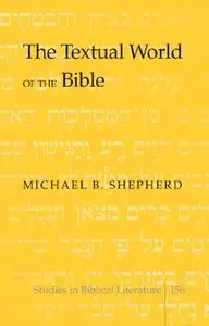 The Textual World of the Bible