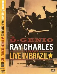 Ray Charles - O-Genio: Live In Brazil, 1963 (2004)