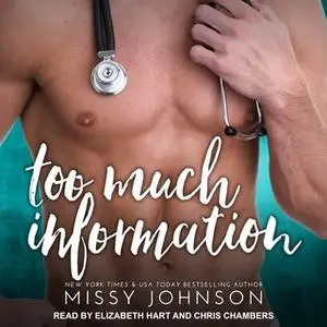 «Too Much Information» by Missy Johnson