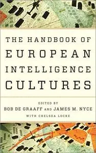 The Handbook of European Intelligence Cultures