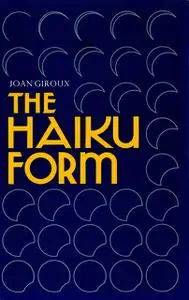 «Haiku Form» by Joan Giroux