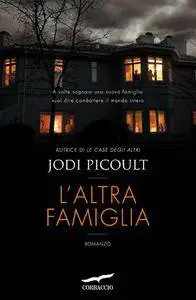 Jodi Picoult - L'altra famiglia (repost)