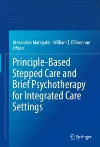 Principle-Based Stepped Care and Brief Psychotherapy for Integrated Care Settings