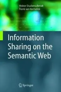 Information Sharing on the Semantic Web (repost)