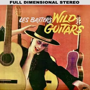 Les Baxter - Les Baxter's Wild Guitars! (1959/2020) [Official Digital Download 24/96]