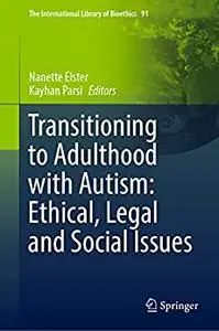 Transitioning to Adulthood with Autism