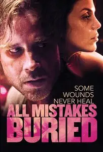 All Mistakes Buried (2015)