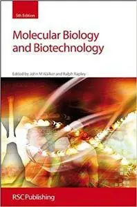 Molecular Biology and Biotechnology, 5th Edition