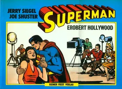 Superman erobert Hollywood - Rainer Feest Verlag
