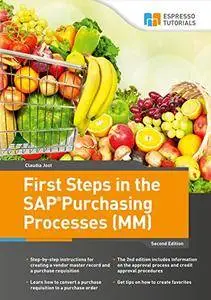 First Steps in the SAP Purchasing Processes (MM)