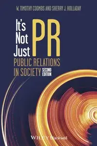 It's Not Just PR: Public Relations in Society, 2 edition (repost)