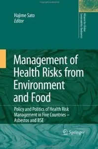 Management of Health Risks from Environment and Food (repost)