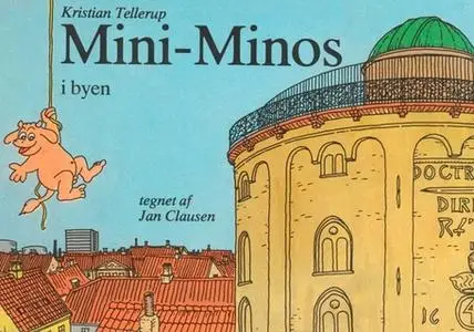 «Mini-Minos #4: Mini-Minos i byen» by Kristian Tellerup
